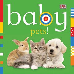 Baby: Pets!