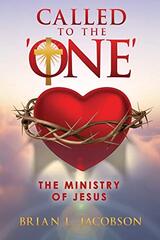 Called to the 'ONE': The Ministry of Jesus