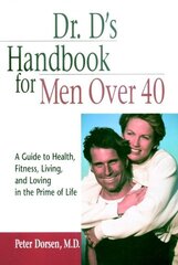 Dr. D's Handbook for Men Over 40