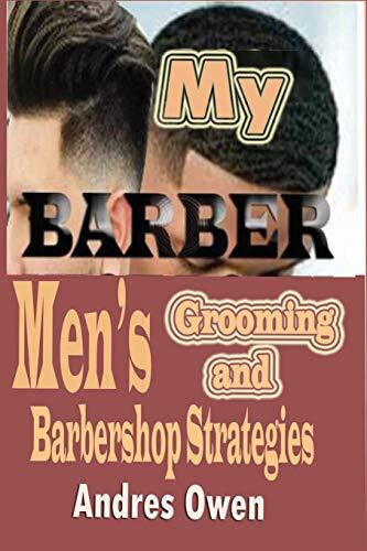 My Barber: Men's grooming and Barbershop Strategies
