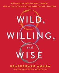 Wild, Willing, and Wise