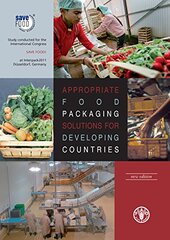 Appropriate Food Packaging Solutions for Developing Countries