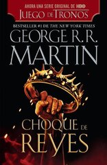 Choque de reyes / A Clash of Kings by Martin, George R. R.