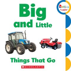 Big and Little: Things That Go