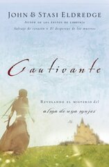 Cautivante/captivating: Revelando El Misterio del afma de una mujer/Unveiling The Mystery Of A Woman's Soul
