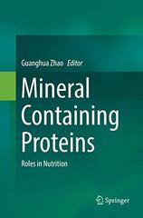 Mineral Containing Proteins: Roles in Nutrition