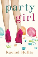 Party Girl by Hollis, Rachel