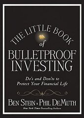The Little Book of Bulletproof Investing