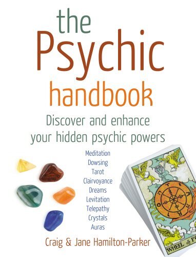 The Psychic Workbook: Discover and Enhance Your Hidden Psychic Powers