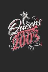 Queens Are Born In 2003: Blank Lined Notebook / Journal (6 X 9) - Birthday Gift and Anniversary Gift for Women