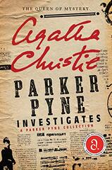 Parker Pyne Investigates: A Parker Pyne Collection by Christie, Agatha