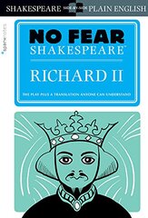 Richard II (No Fear Shakespeare), Volume 25